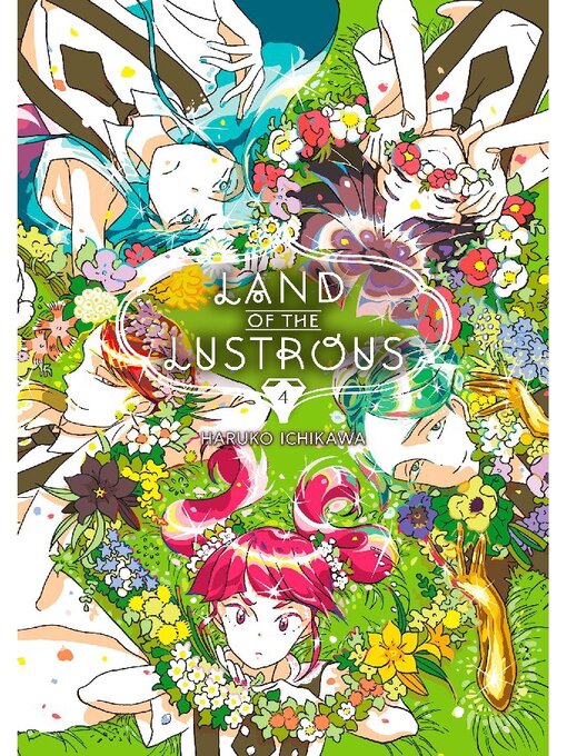 Title details for Land of the Lustrous, Volume 4 by Haruko Ichikawa - Available